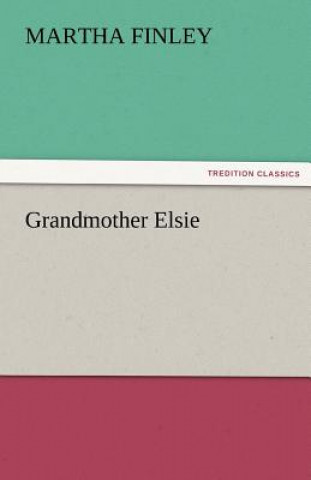 Carte Grandmother Elsie Martha Finley