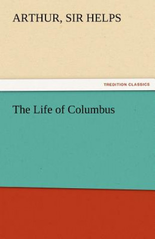 Kniha Life of Columbus Arthur