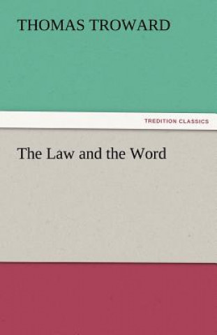 Carte Law and the Word Thomas Troward