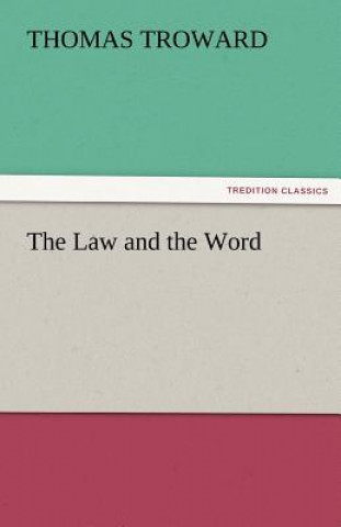 Kniha Law and the Word Thomas Troward