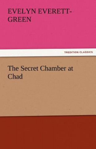 Carte Secret Chamber at Chad Evelyn Everett-Green