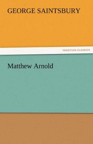 Livre Matthew Arnold George Saintsbury