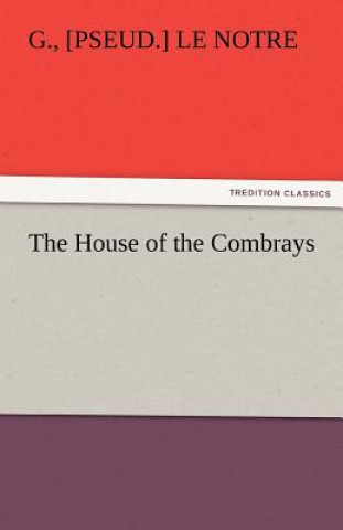 Книга House of the Combrays G.