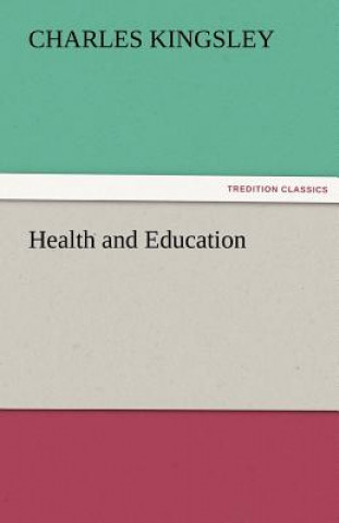 Book Health and Education Charles Kingsley