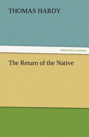 Книга Return of the Native Thomas Hardy