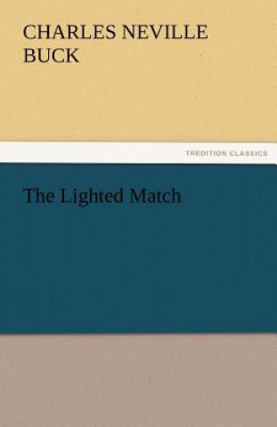 Libro Lighted Match Charles Neville Buck