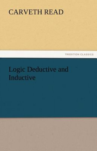 Βιβλίο Logic Deductive and Inductive Carveth Read