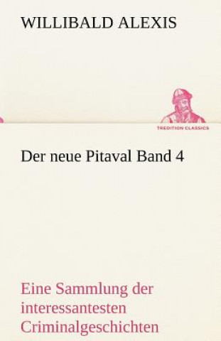 Carte Neue Pitaval Band 4 Willibald Alexis