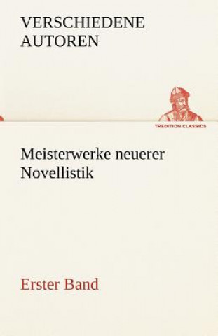 Kniha Meisterwerke Neuerer Novellistik erschiedene Autoren