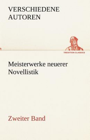 Buch Meisterwerke Neuerer Novellistik erschiedene Autoren