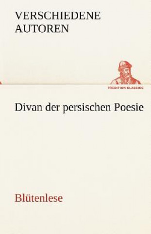 Βιβλίο Divan Der Persischen Poesie erschiedene Autoren