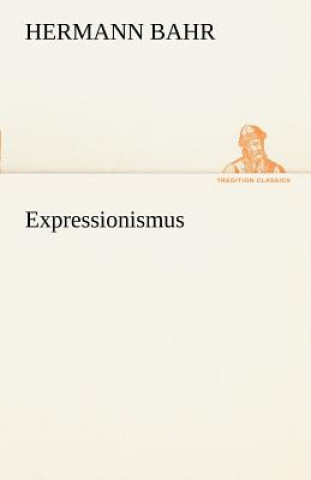 Book Expressionismus Hermann Bahr