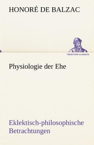 Carte Physiologie Der Ehe Honoré de Balzac