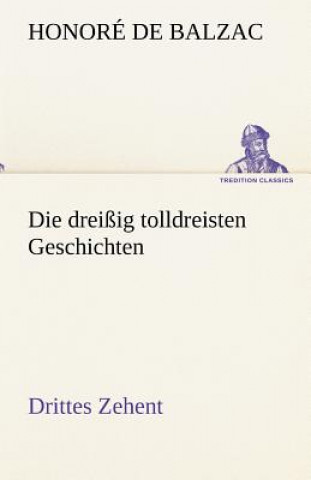 Książka Dreissig Tolldreisten Geschichten - Drittes Zehent Honoré de Balzac