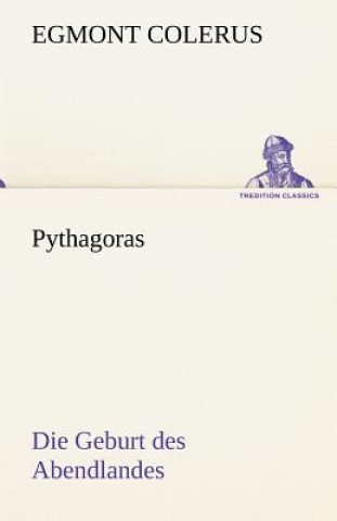 Könyv Pythagoras Egmont Colerus