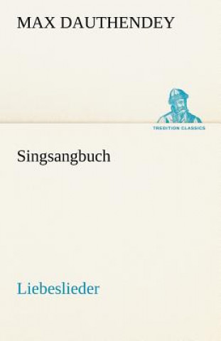 Kniha Singsangbuch Max Dauthendey