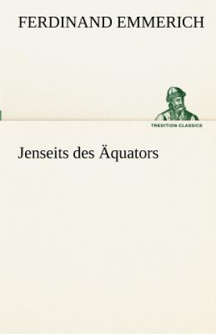 Carte Jenseits Des Aquators Ferdinand Emmerich