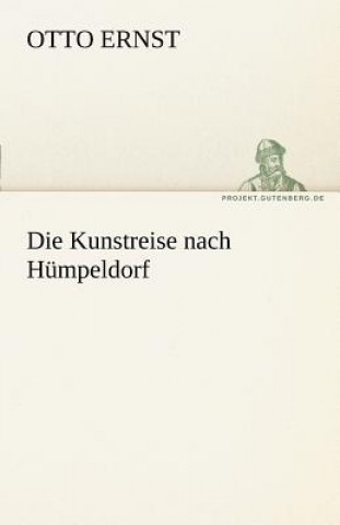 Carte Kunstreise Nach Humpeldorf Otto Ernst
