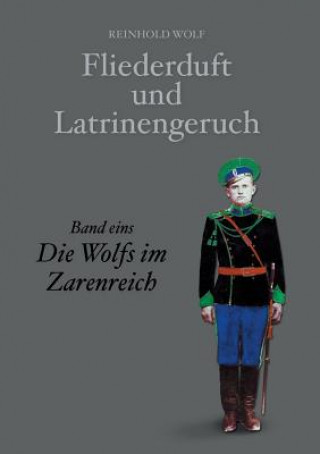 Kniha Fliederduft Und Latrinengeruch Reinhold Wolf