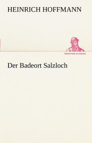 Carte Badeort Salzloch Heinrich Hoffmann