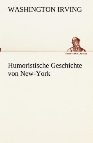 Libro Humoristische Geschichte von New-York Washington Irving