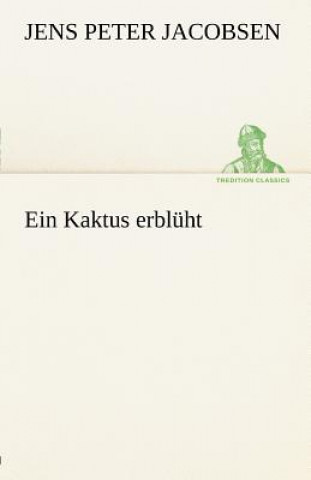 Buch Kaktus Erbl Ht Jens P. Jacobsen