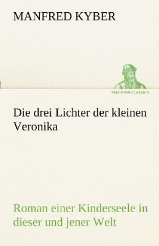 Book Drei Lichter Der Kleinen Veronika Manfred Kyber