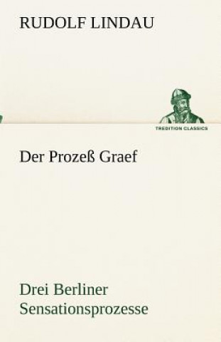 Książka Prozess Graef Rudolf Lindau