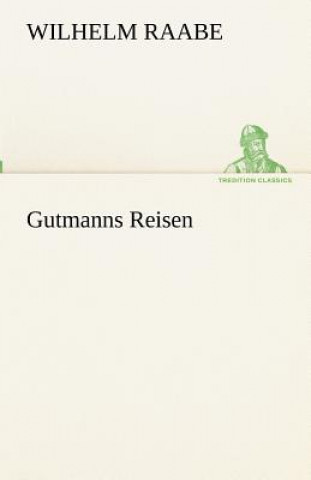 Carte Gutmanns Reisen Wilhelm Raabe