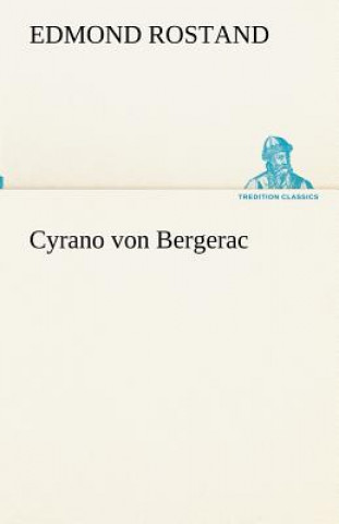Kniha Cyrano von Bergerac Edmond Rostand