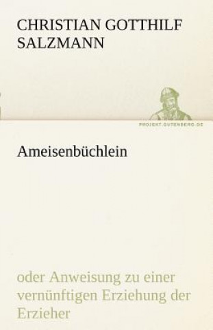 Könyv Ameisenbuchlein Christian G. Salzmann