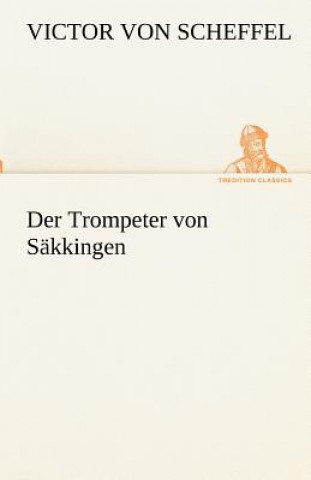 Carte Trompeter von Sakkingen Victor von Scheffel
