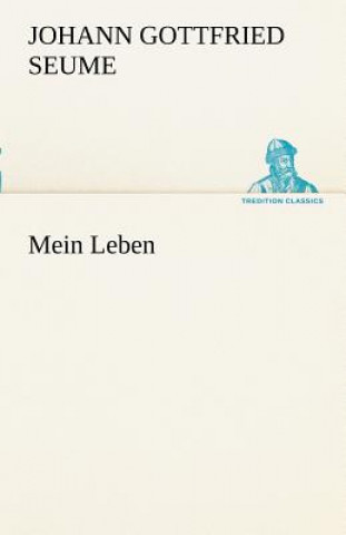 Libro Mein Leben Johann Gottfried Seume