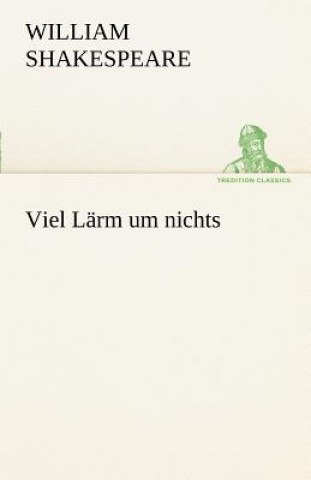 Buch Viel L Rm Um Nichts William Shakespeare