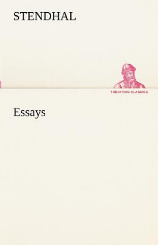 Knjiga Essays tendhal