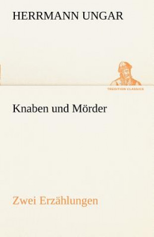 Buch Knaben Und Morder Herrmann Ungar