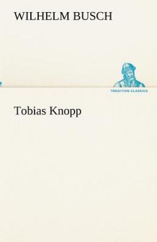 Libro Tobias Knopp Wilhelm Busch