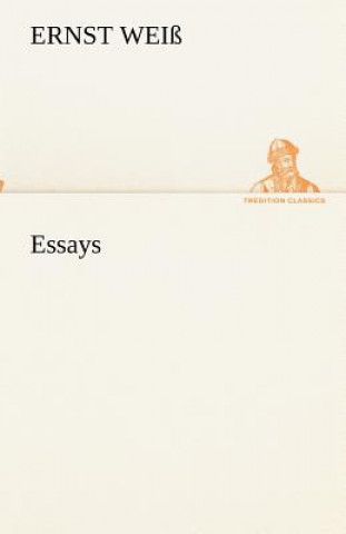 Könyv Essays Ernst Wei