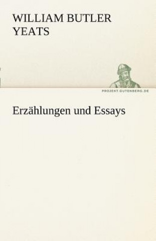 Libro Erzahlungen Und Essays William Butler Yeats