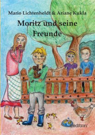 Carte Moritz Und Seine Freunde Ariane Kukla