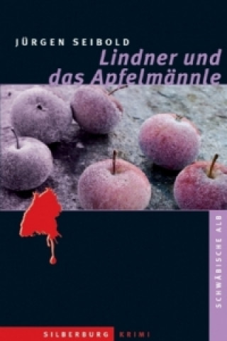 Carte Lindner und das Apfelmännle Jürgen Seibold