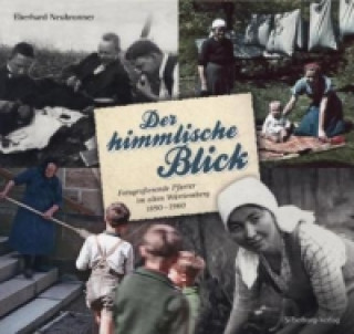 Könyv Der himmlische Blick Eberhard Neubronner