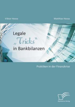 Könyv Legale "Tricks in Bankbilanzen Viktor Heese