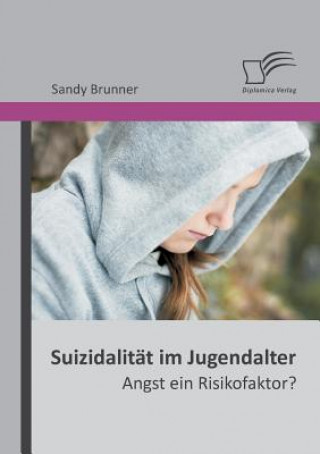 Book Suizidalitat im Jugendalter Sandy Brunner