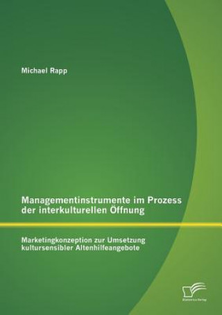 Book Managementinstrumente im Prozess der interkulturellen OEffnung Michael Rapp