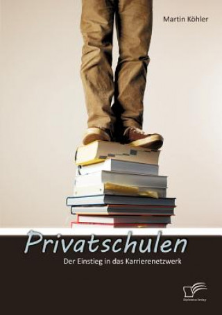 Kniha Privatschulen Martin K Hler