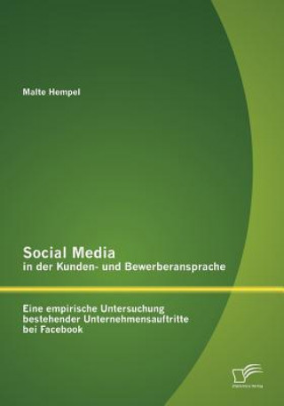 Könyv Social Media in der Kunden- und Bewerberansprache Malte Hempel