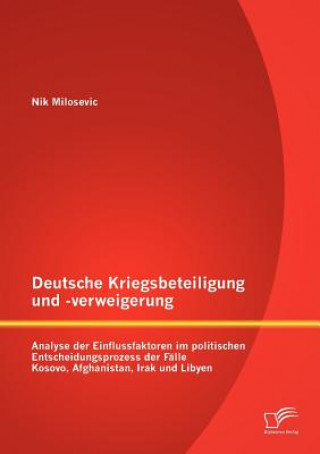 Kniha Deutsche Kriegsbeteiligung und -verweigerung Nik Milosevic