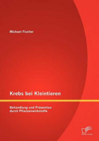 Book Krebs bei Kleintieren Michael Fischer