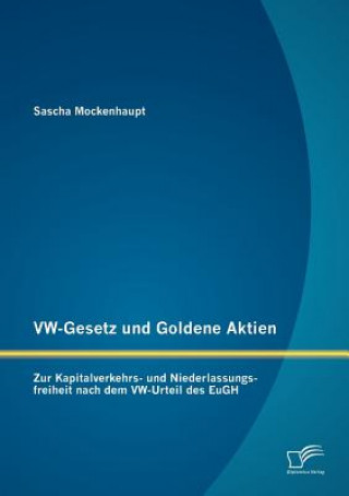 Kniha VW-Gesetz und Goldene Aktien Sascha Mockenhaupt